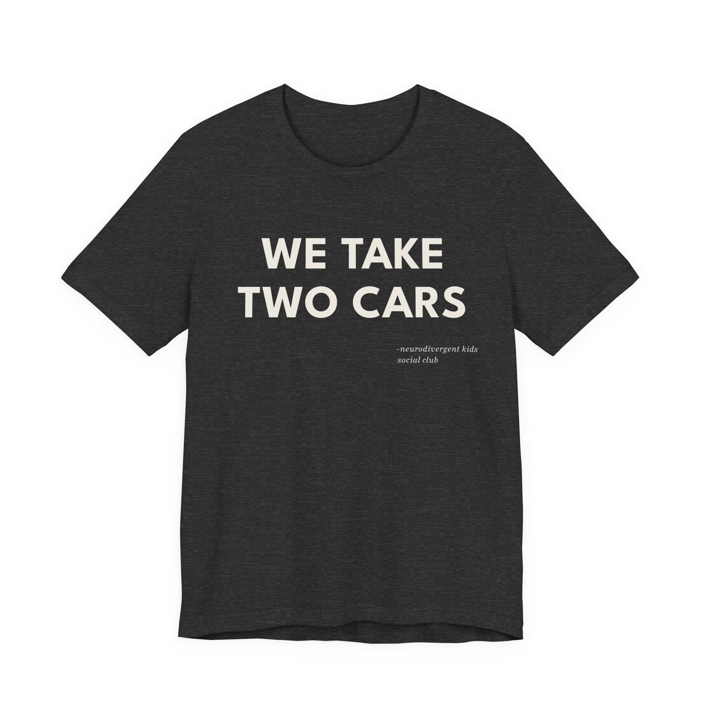 We Take Two Cars