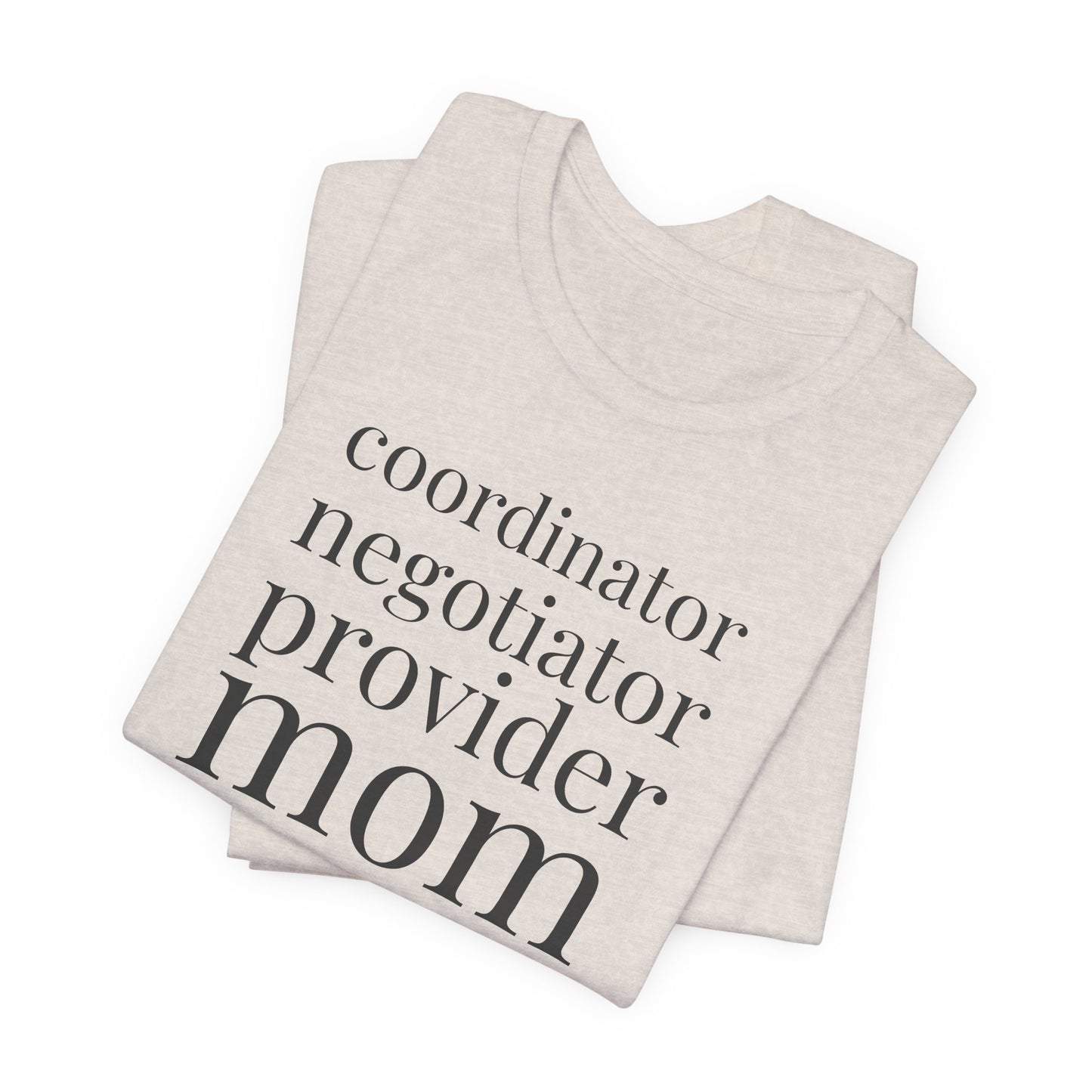 Coordinator Negotiator Provider Mom