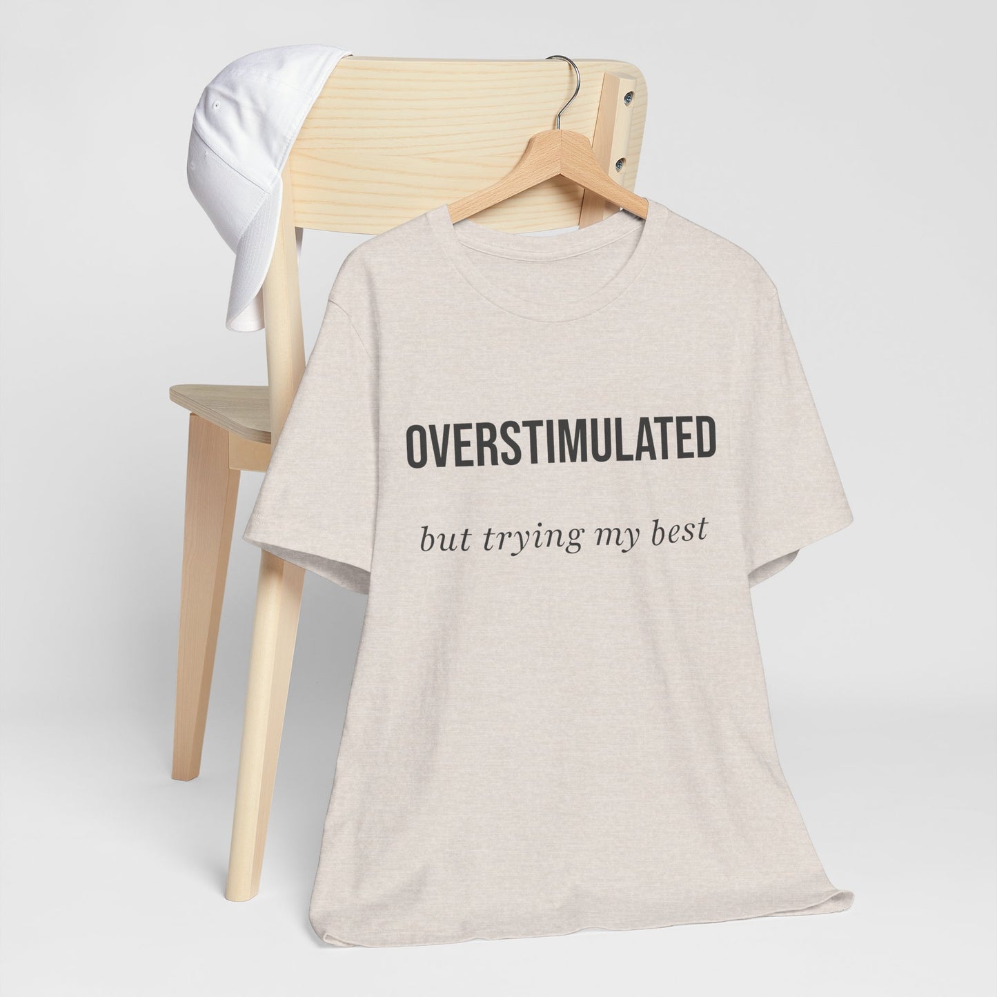 Overstimulated but Trying My Best