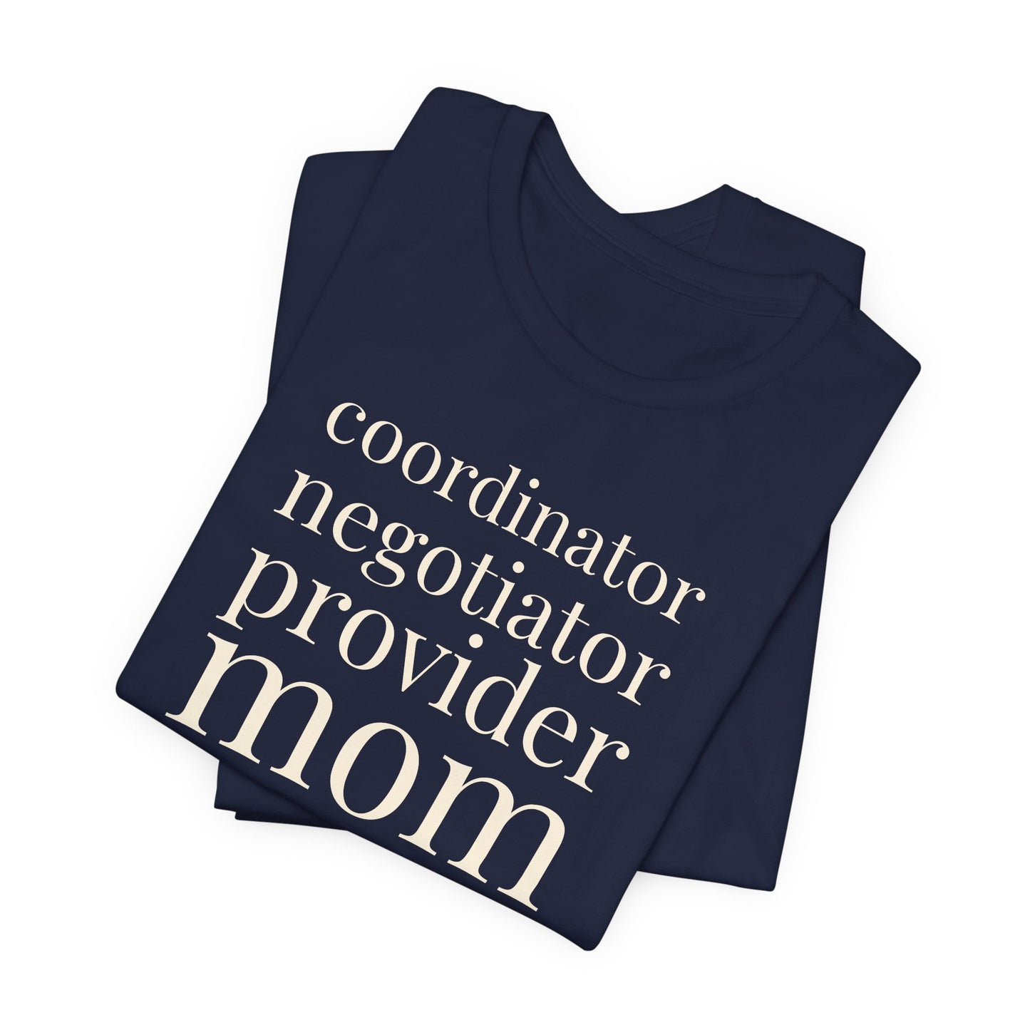 Coordinator Negotiator Provider Mom