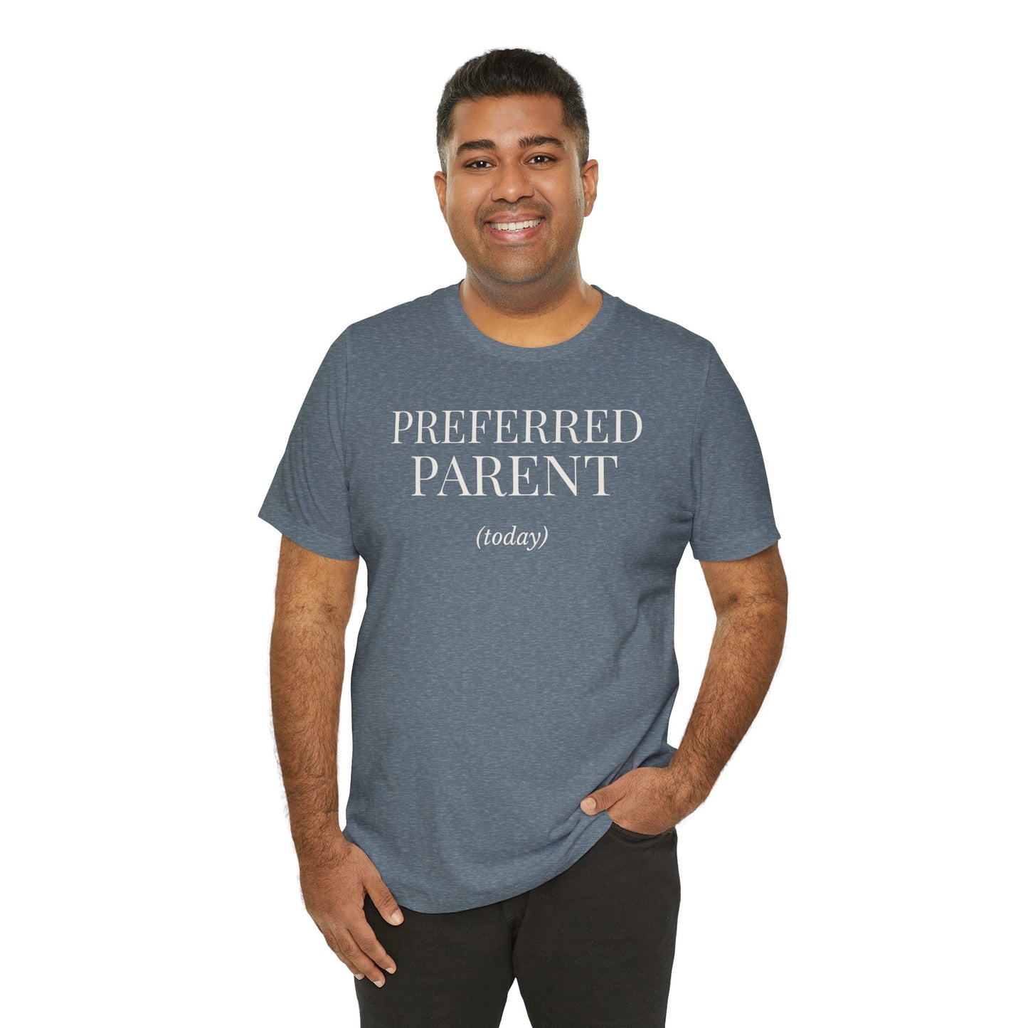 Preferred Parent (today)