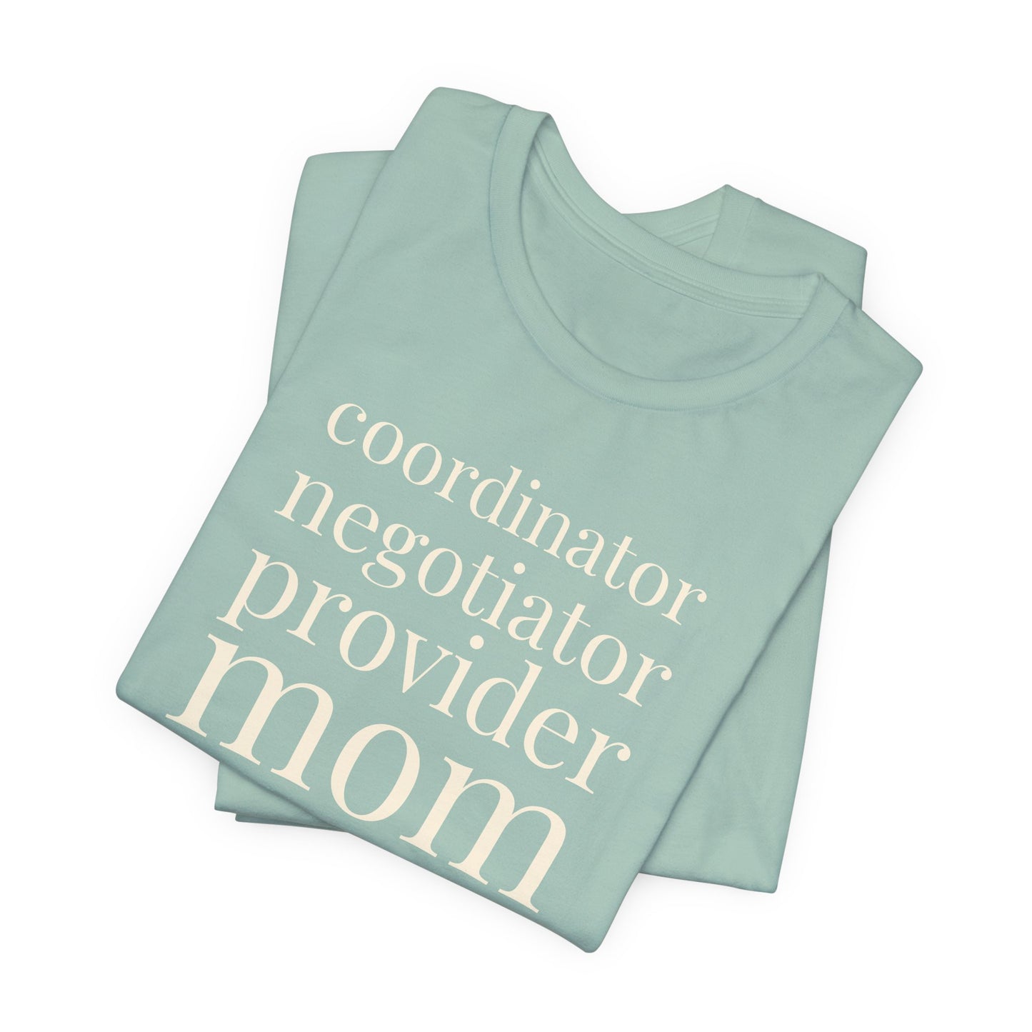 Coordinator Negotiator Provider Mom