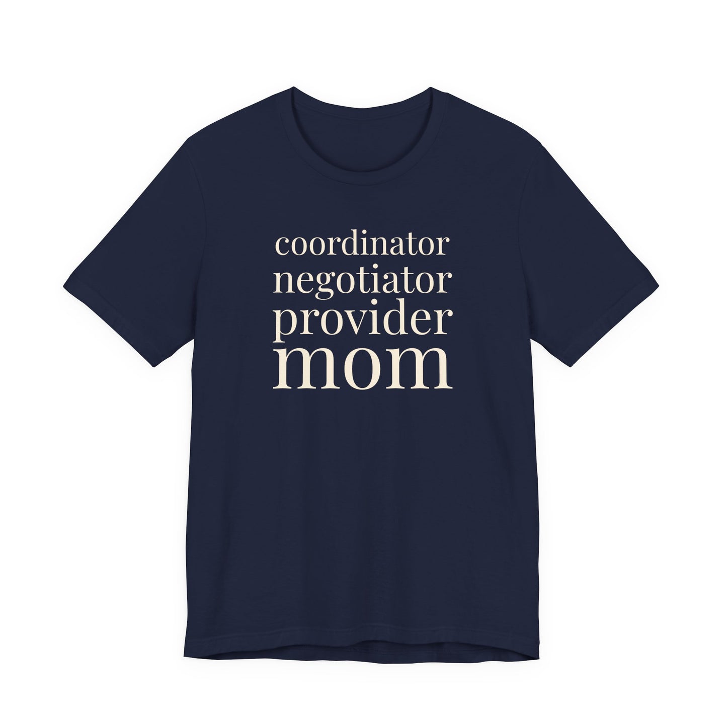 Coordinator Negotiator Provider Mom