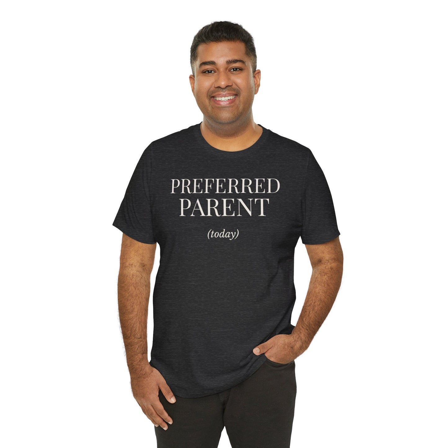 Preferred Parent (today)