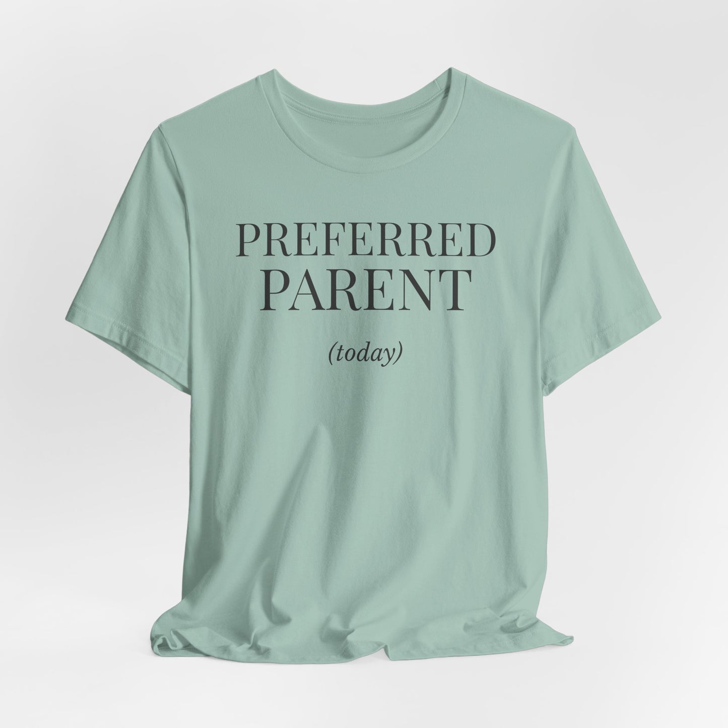Preferred Parent (today)