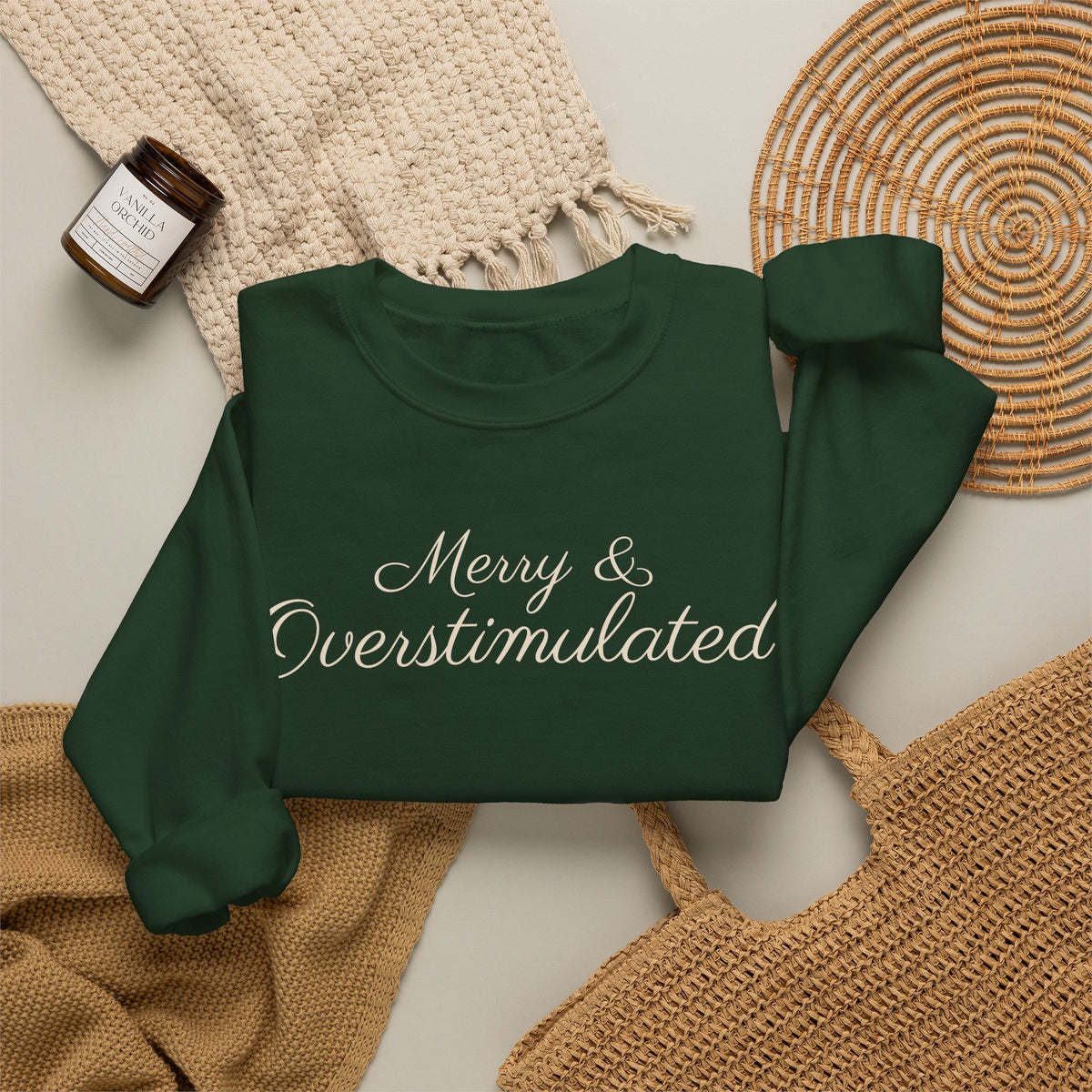 Merry & Overstimulated Holiday Sweatshirt