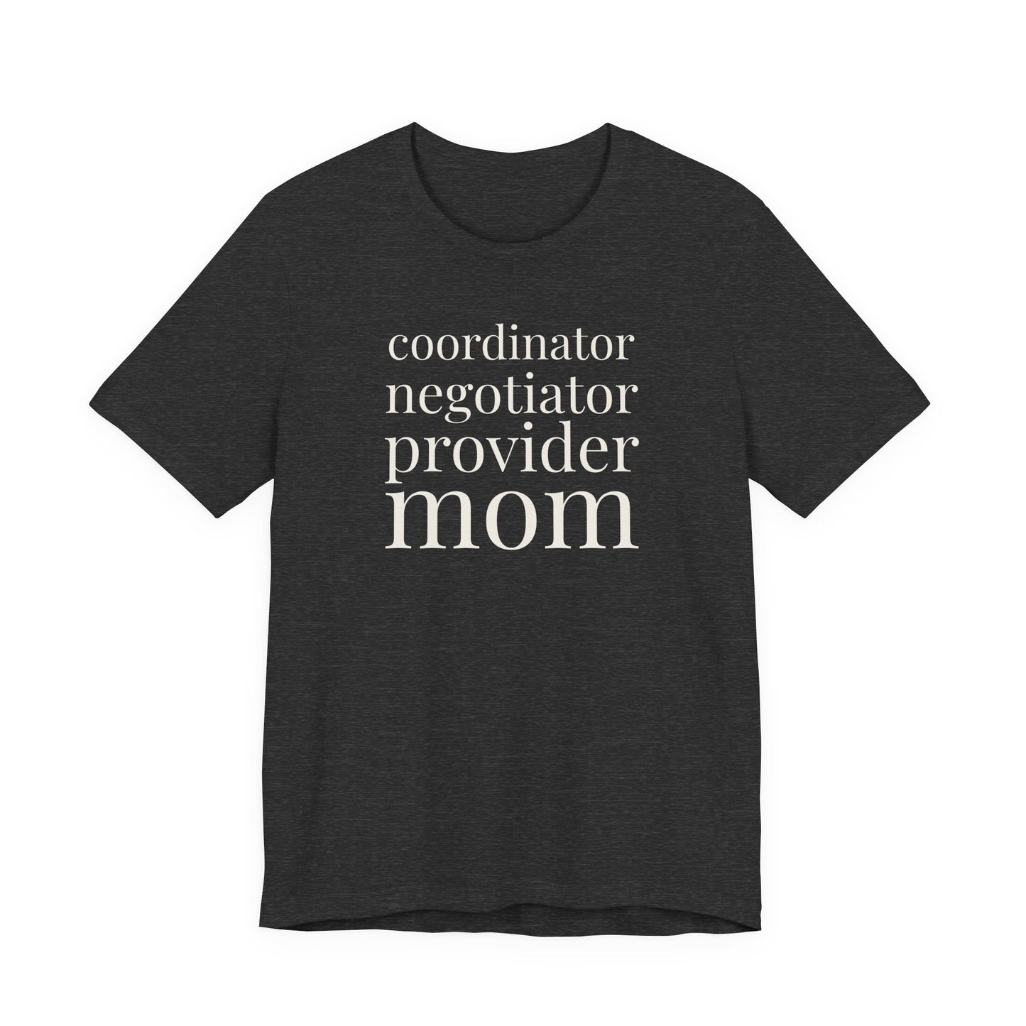 Coordinator Negotiator Provider Mom