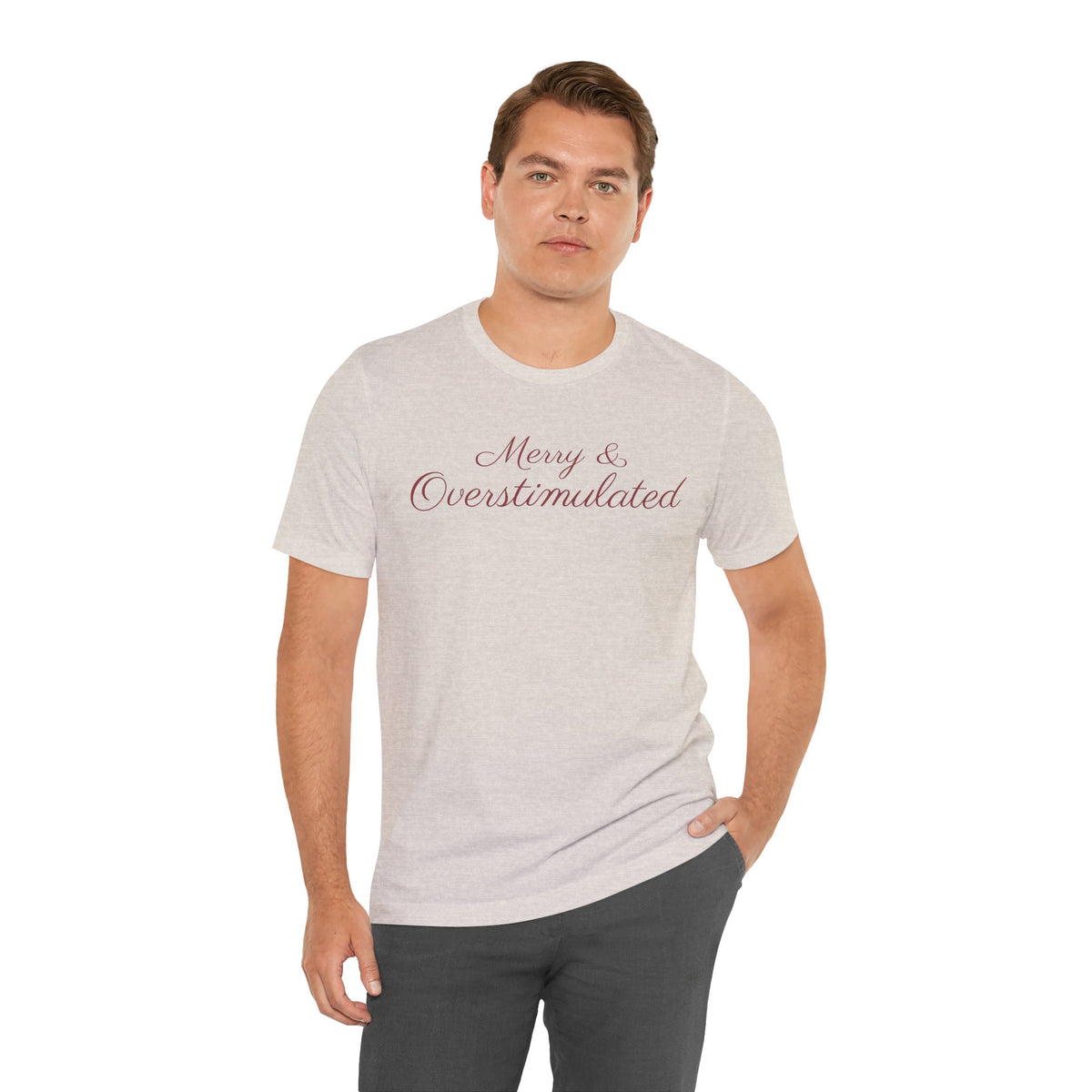 Merry & Overstimulated Holiday T-Shirt