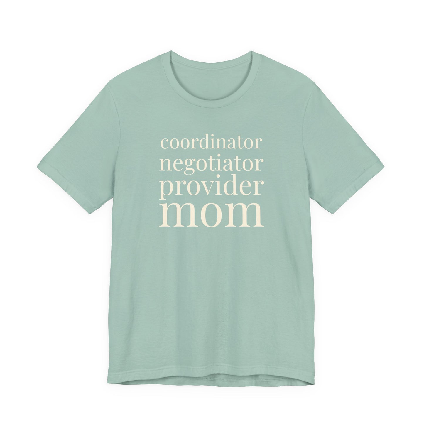 Coordinator Negotiator Provider Mom