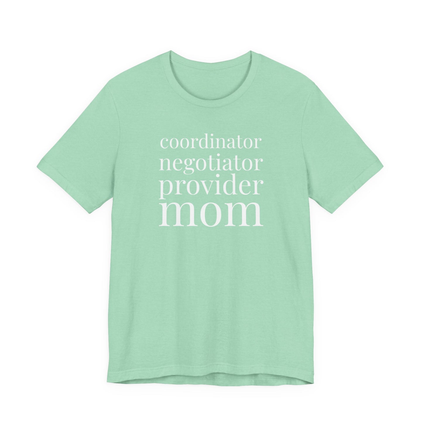 Coordinator Negotiator Provider Mom