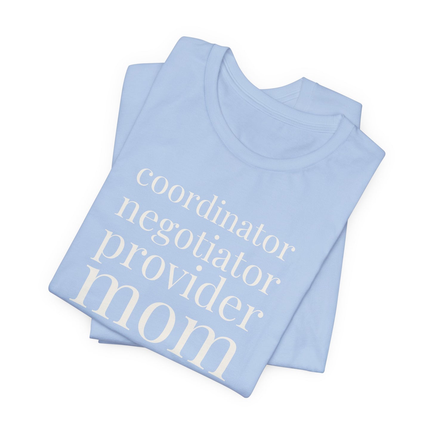 Coordinator Negotiator Provider Mom